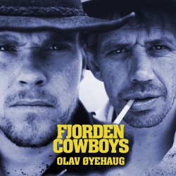 Fjorden Cowboys Soundtrack Vol. 2