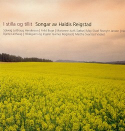 I Stilla Og Tillit - Songar Av Haldis Reigstad