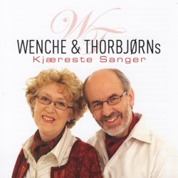 Wenche og Thorbjørns kjæreste sanger