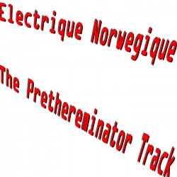 The Prethereminator Track