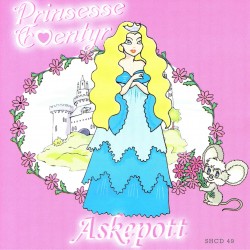 Prinsesse Eventyr - Askepott