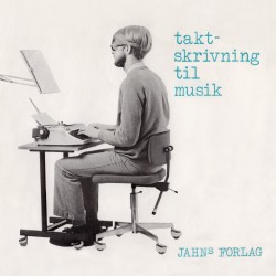 Taktskrivning til musik (Jahn's hjemmekursus i maskinskrivning)