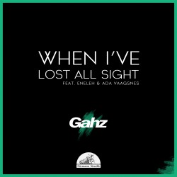 When i've lost all sight (feat. Ada Vaagsnes & Eneleh)