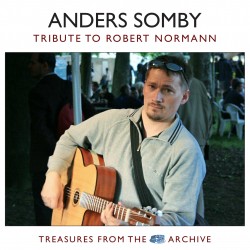 Tribute to Robert Normann (Treasures from the Guitar Archive vol 7)